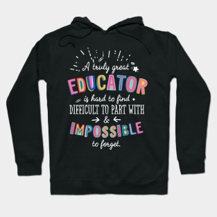 A truly Great Educator Gift - Impossible to forget Hoodie